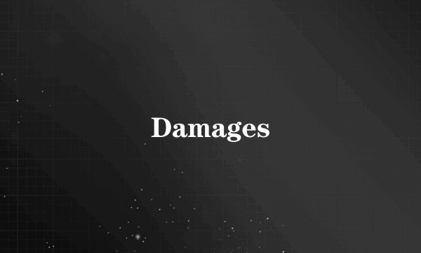 Damages