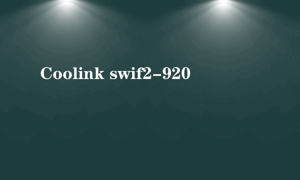 Coolink swif2-920