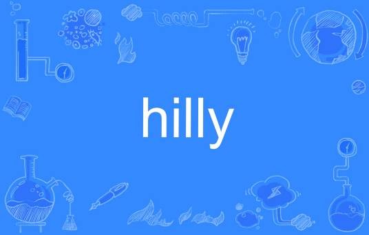 hilly