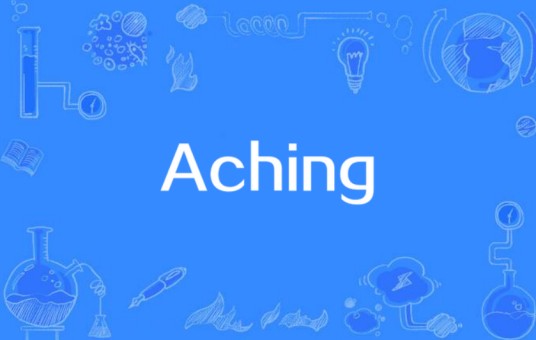 Aching