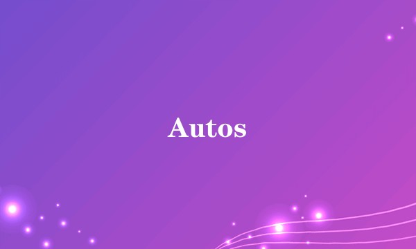 Autos