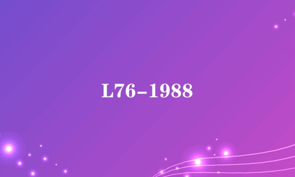 L76-1988
