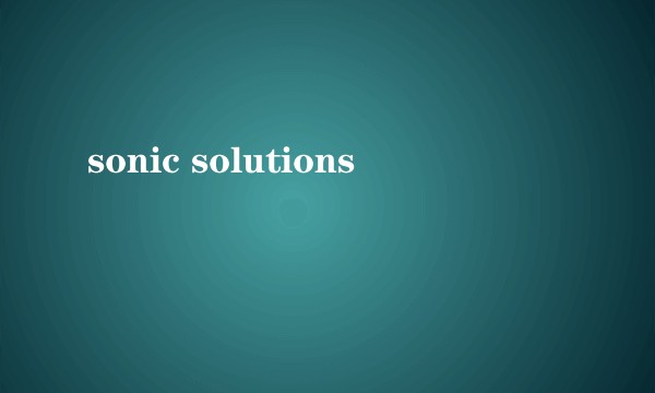 sonic solutions