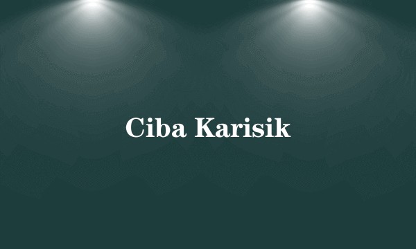 Ciba Karisik
