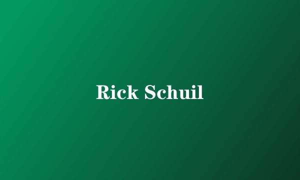 Rick Schuil