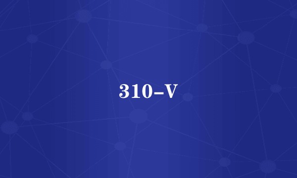 310-V