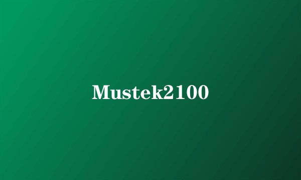 Mustek2100