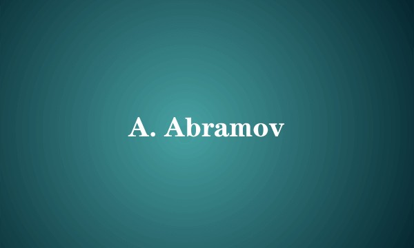 A. Abramov
