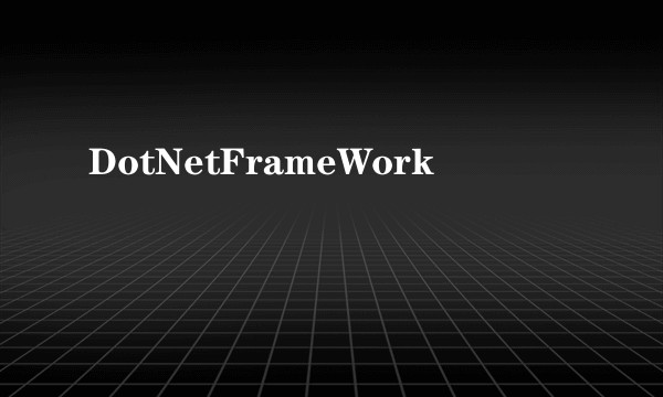 DotNetFrameWork