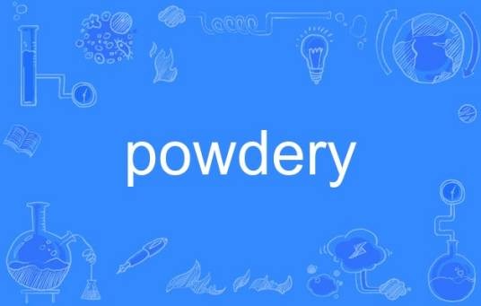 powdery