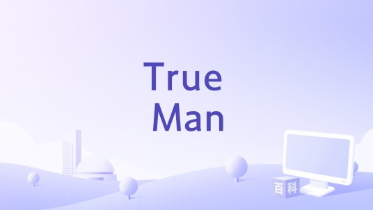 True Man
