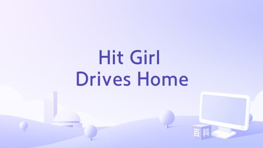 Hit Girl Drives Home