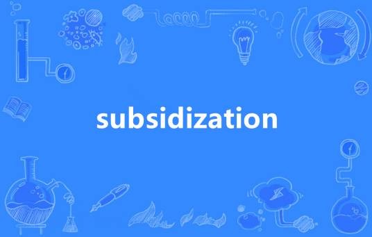 subsidization