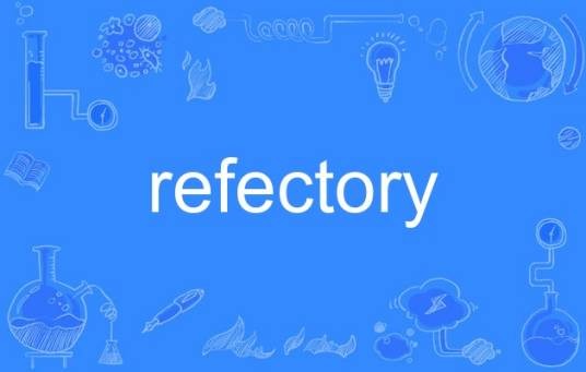 refectory