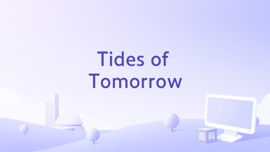 Tides of Tomorrow