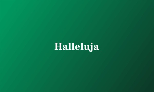 Halleluja
