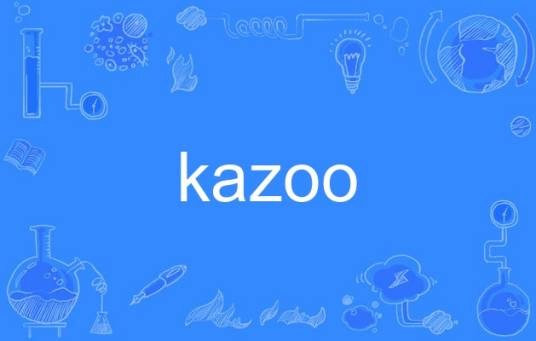 kazoo