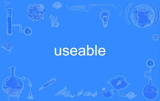 useable