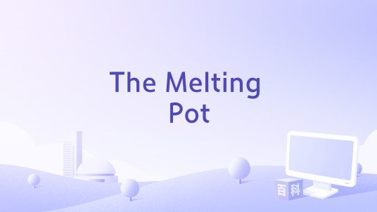 The Melting Pot