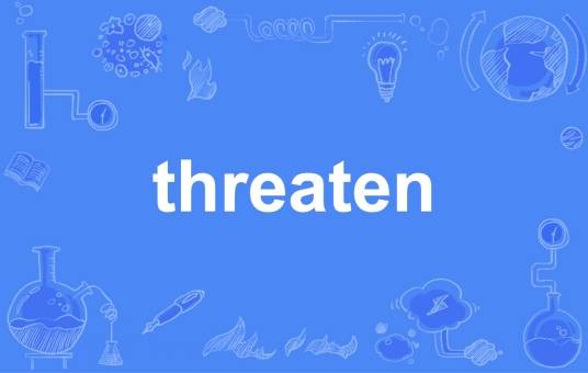 threaten
