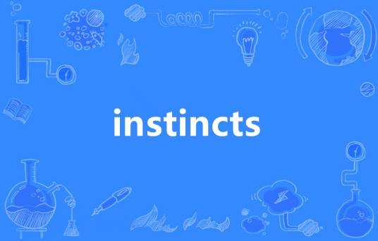 Instincts（英语单词）