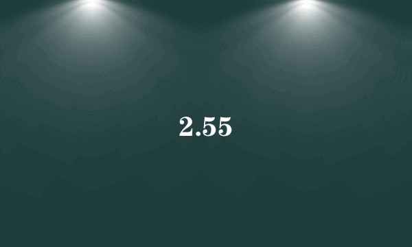 2.55