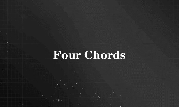Four Chords