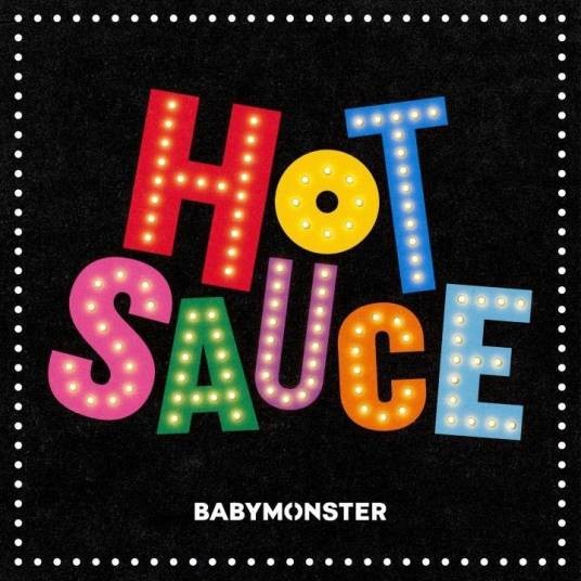 Hot Sauce（2025年BABYMONSTER演唱的歌曲）