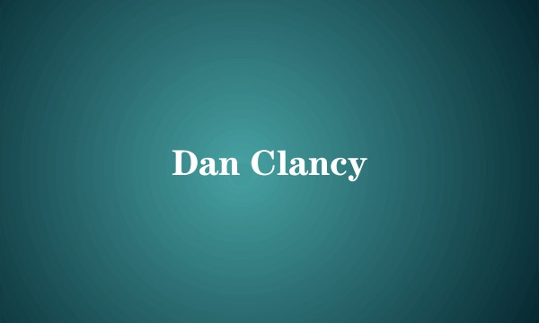 Dan Clancy